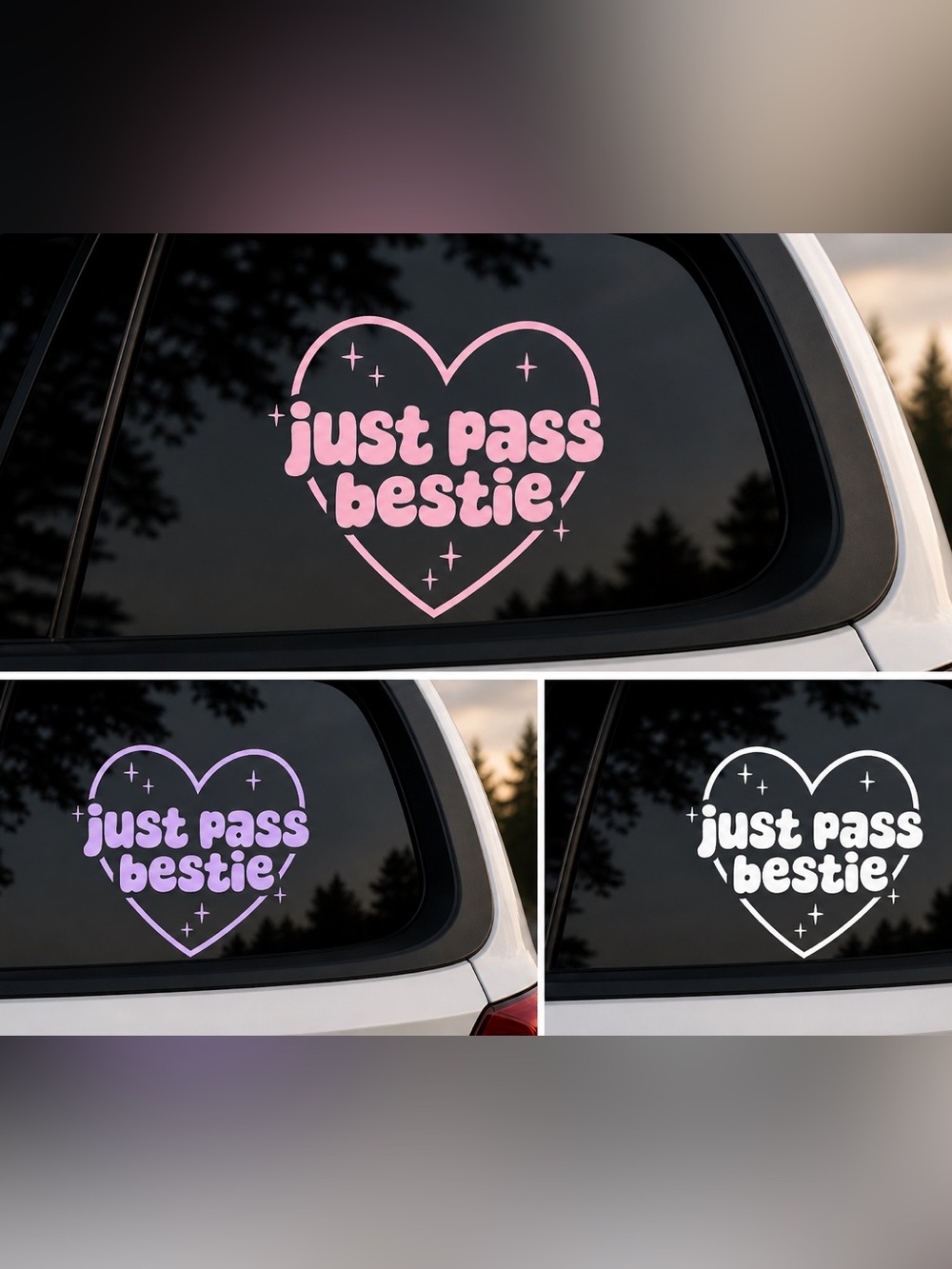 “Just Pass Bestie” 6 inch vinyl car decal